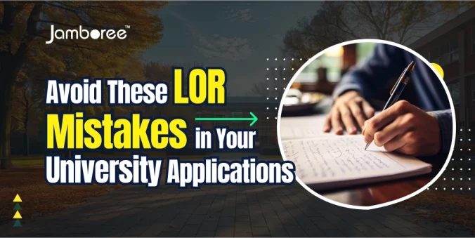 Avoid These LOR Mistakes in Your University Applications