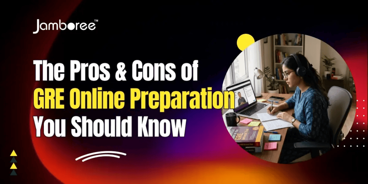 The Pros and Cons of GRE Online Preparation You Should Know